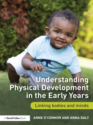 cover image of Understanding Physical Development in the Early Years